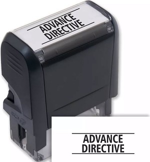 ADVANCE DIRECTIVE Self-Inking Stamp 